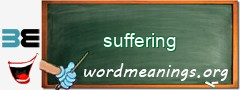 WordMeaning blackboard for suffering